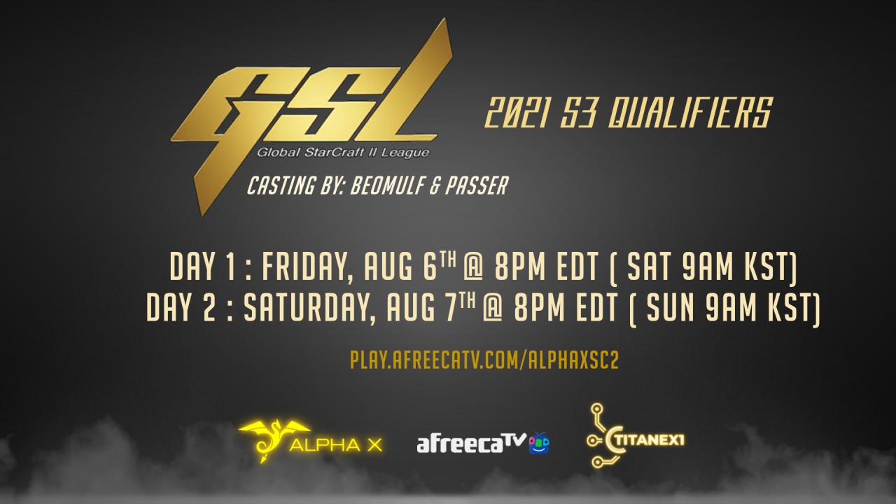 GSL Season 3 2021 Qualifiers Casting by Beomulf 1/2 아프리카TV VOD