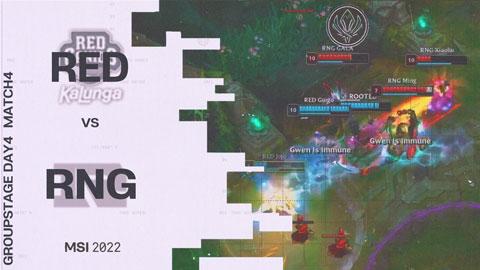 [RED vs RNG] 그룹스테이지 4일차 4경기 / 2022 MSI | SOOP VOD