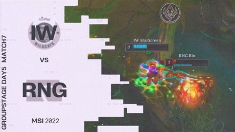 [IW vs RNG] 그룹스테이지 5일차 7경기 / 2022 MSI | SOOP VOD
